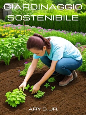 cover image of Giardinaggio Sostenibile